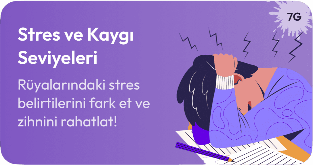Stres ve kaygı seviyeleri kartı – rüyalardaki stres belirtileri