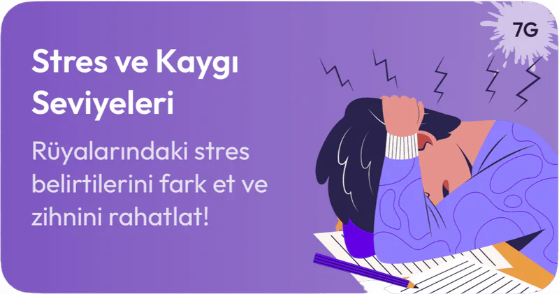 Stres ve kaygı seviyeleri kartı – rüyalardaki stres belirtileri